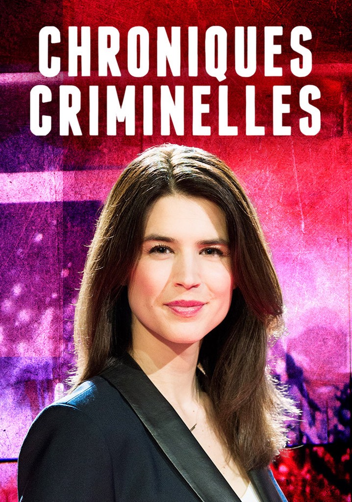 Saison 2 Chroniques criminelles streaming où regarder les épisodes?